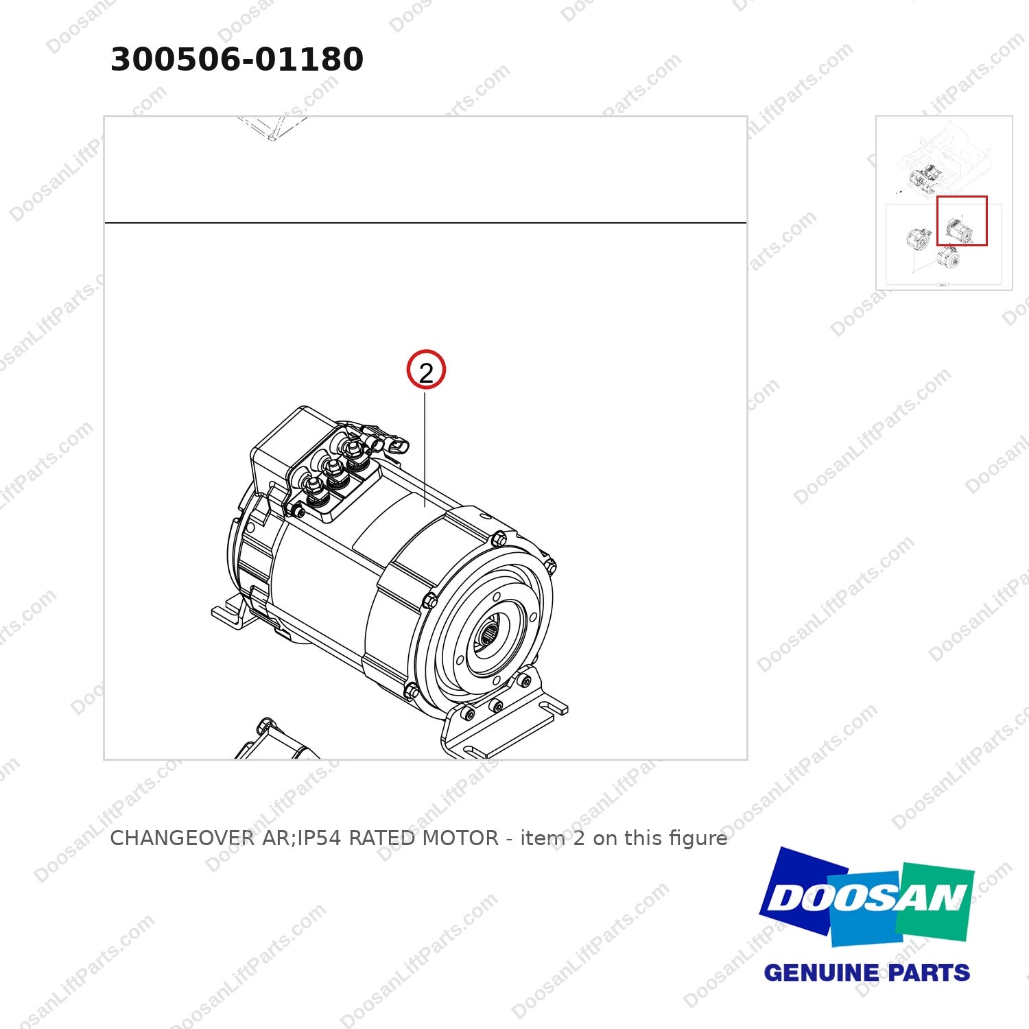300506-01180 CHANGEOVER AR;IP54 RATED MOTOR - parts diagram, item 2 shown - genuine Doosan / Bobcat forklift part