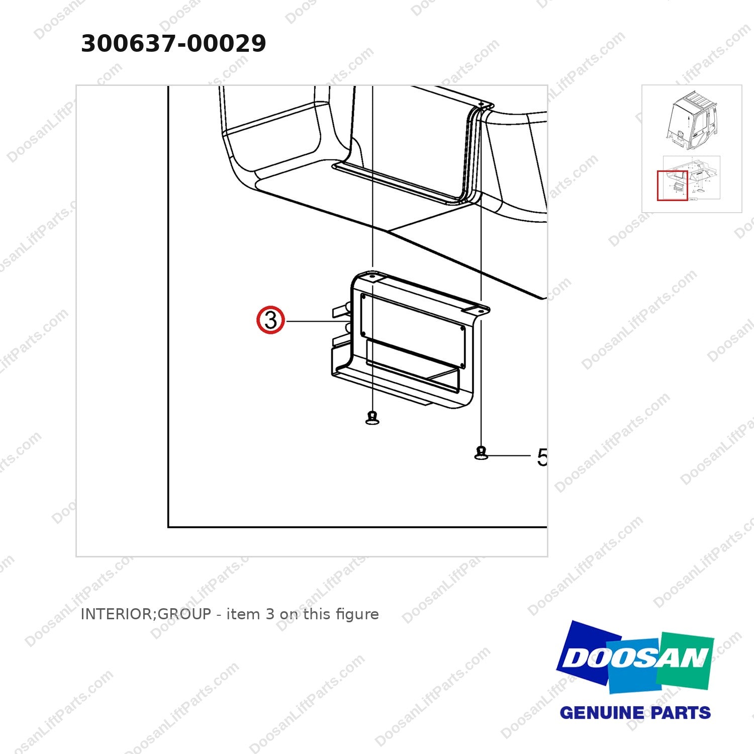 300637-00029 INTERIOR;GROUP - parts diagram, item 3 shown - genuine Doosan / Bobcat forklift part