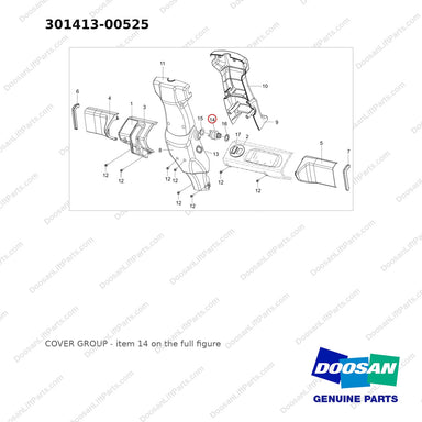 301413-00525 COVER GROUP - full parts diagram, item 14 marked - genuine Doosan / Bobcat forklift part