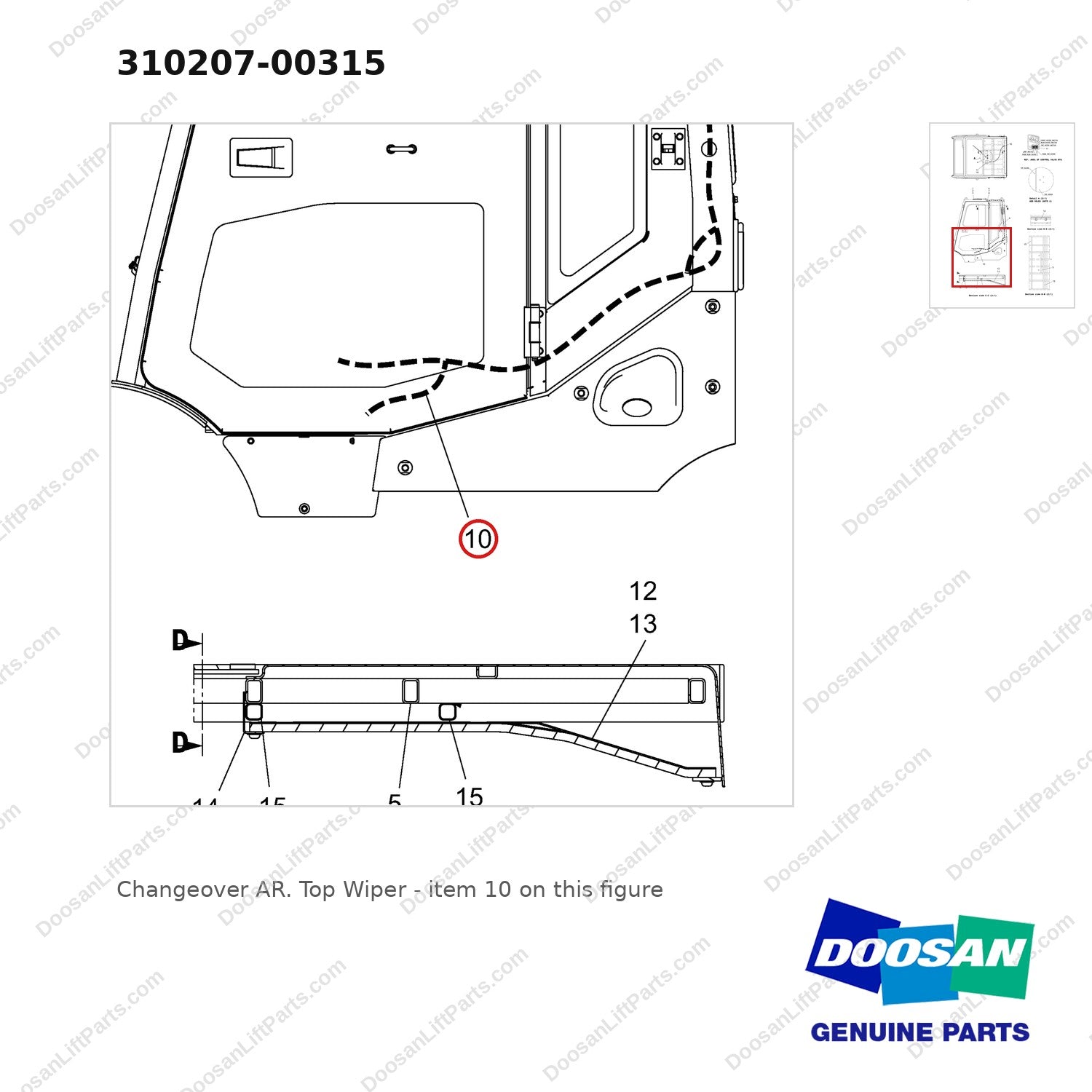 310207-00315 Changeover AR. Top Wiper - parts diagram, item 10 shown - genuine Doosan / Bobcat forklift part