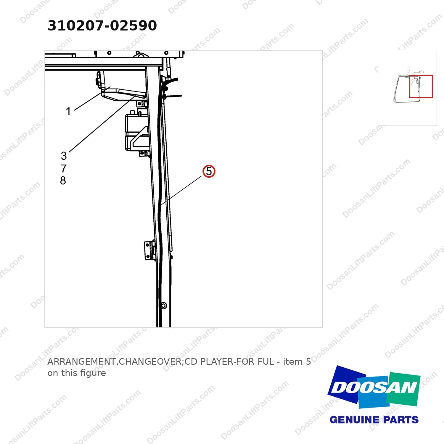 310207-02590 ARRANGEMENT,CHANGEOVER;CD PLAYER-FOR FUL - parts diagram, item 5 shown - genuine Doosan / Bobcat forklift part