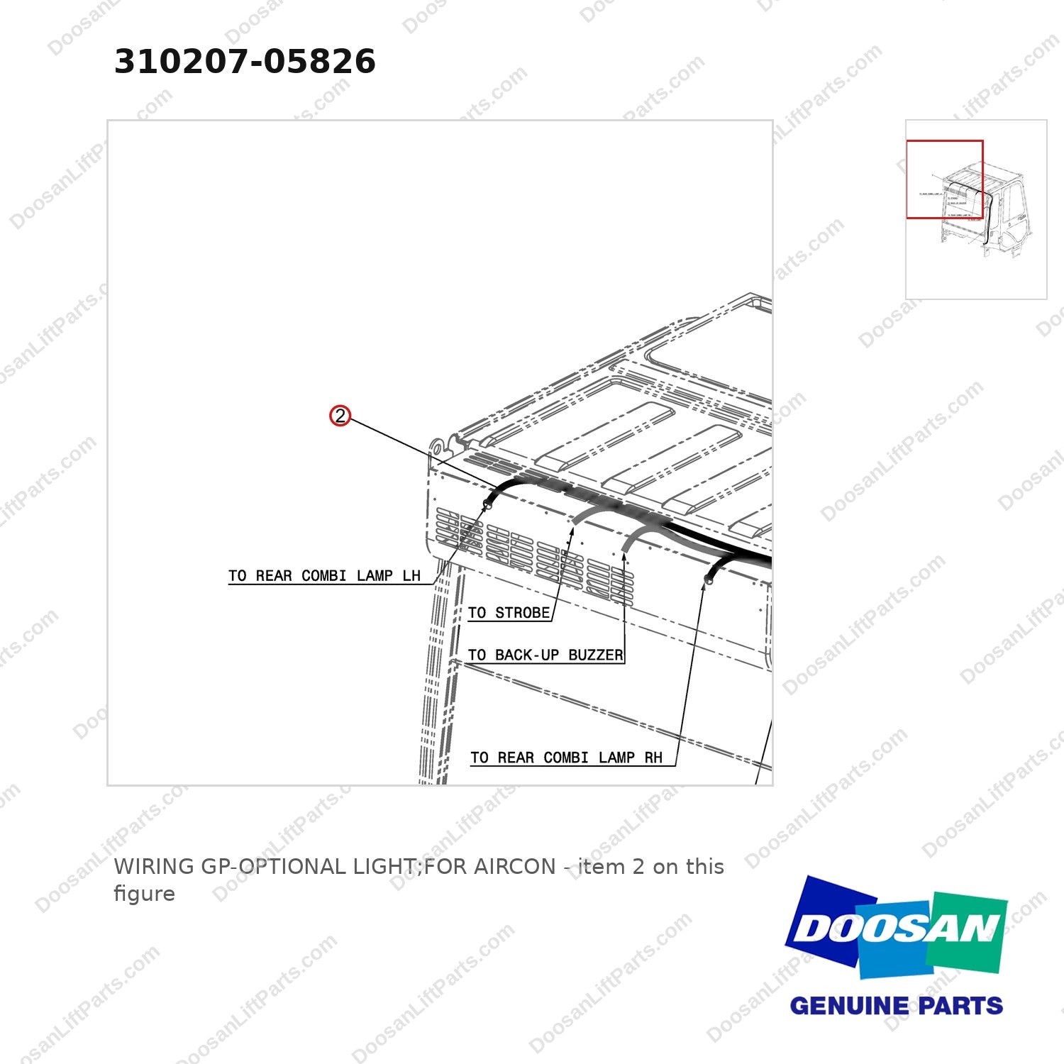 310207-05826 WIRING GP-OPTIONAL LIGHT;FOR AIRCON - parts diagram, item 2 shown - genuine Doosan / Bobcat forklift part
