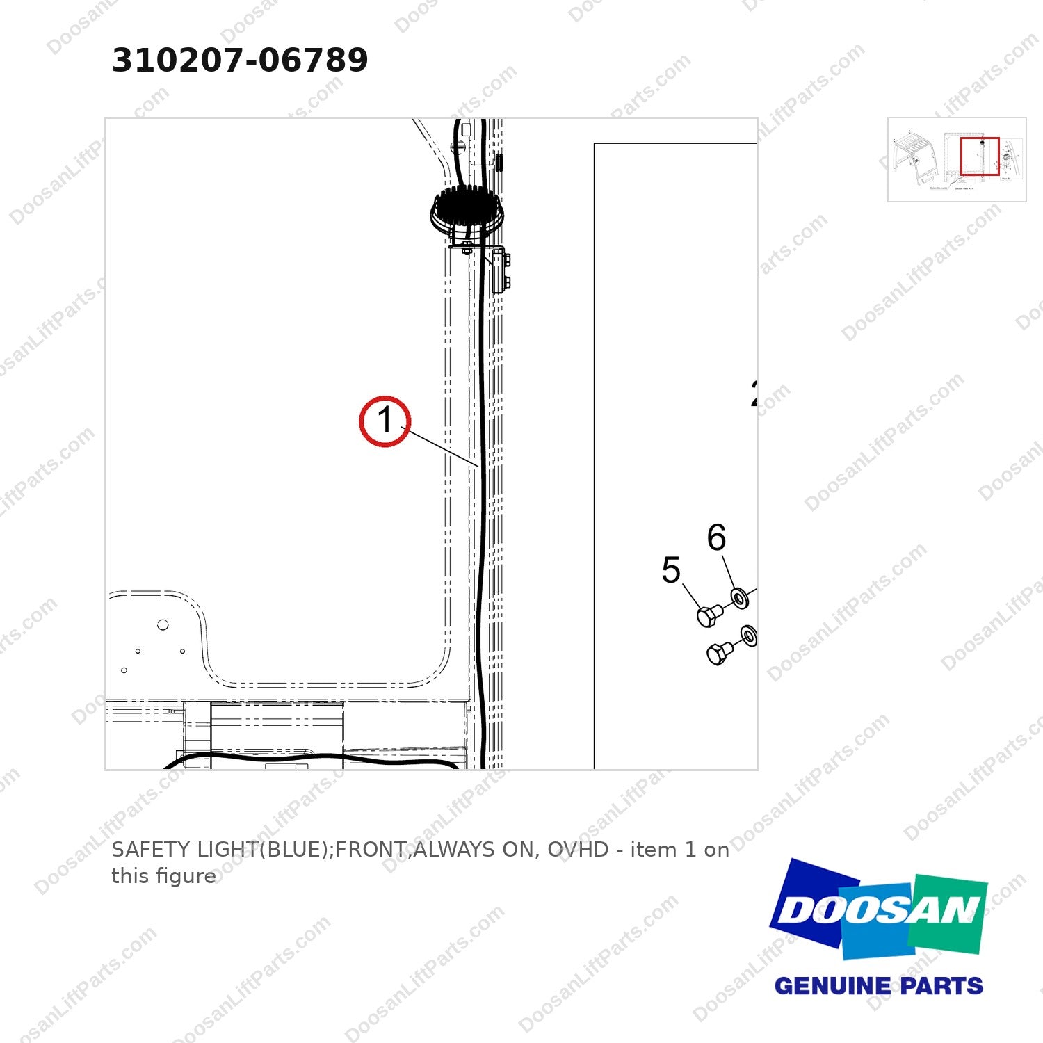310207-06789 SAFETY LIGHT(BLUE);FRONT,ALWAYS ON, OVHD - parts diagram, item 1 shown - genuine Doosan / Bobcat forklift part