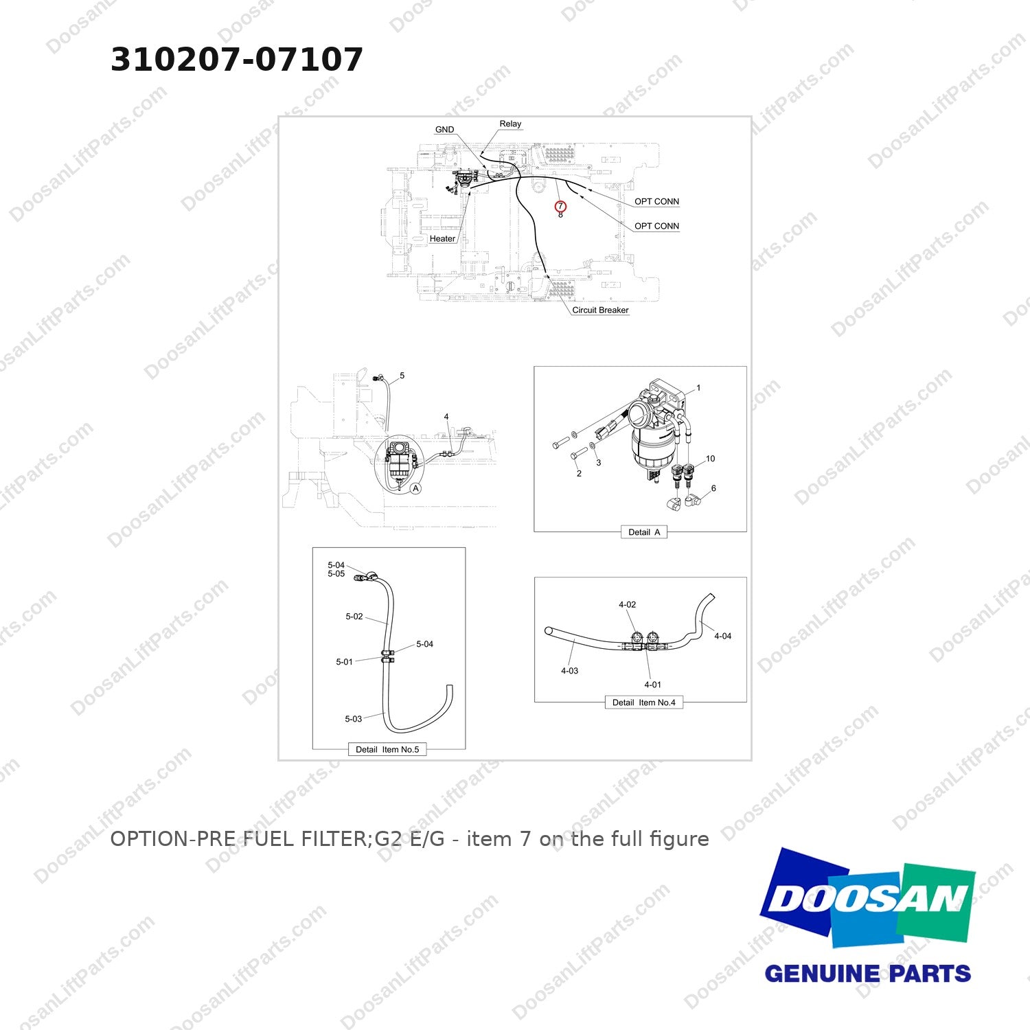 310207-07107 OPTION-PRE FUEL FILTER;G2 E/G - full parts diagram, item 7 marked - genuine Doosan / Bobcat forklift part