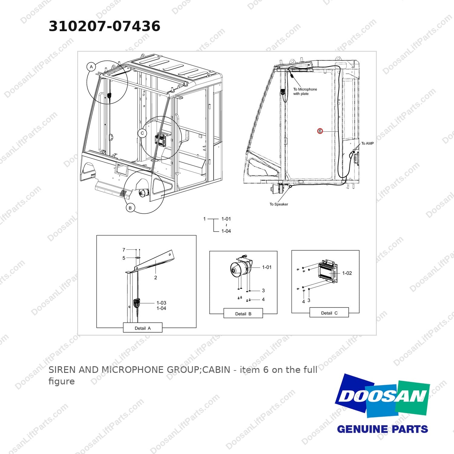 310207-07436 SIREN AND MICROPHONE GROUP;CABIN - full parts diagram, item 6 marked - genuine Doosan / Bobcat forklift part