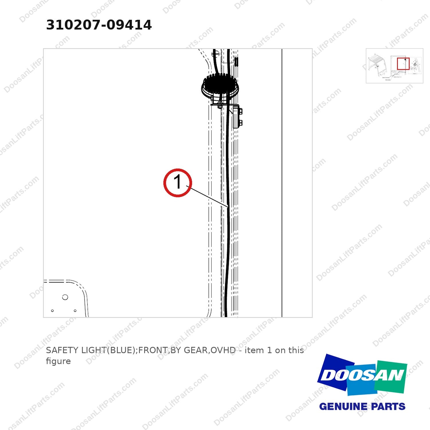 310207-09414 SAFETY LIGHT(BLUE);FRONT,BY GEAR,OVHD - parts diagram, item 1 shown - genuine Doosan / Bobcat forklift part
