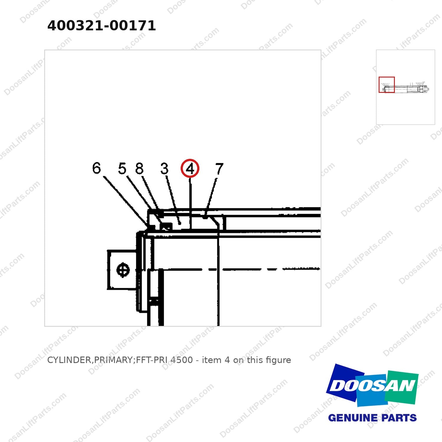 400321-00171 CYLINDER,PRIMARY;FFT-PRI 4500 - parts diagram, item 4 shown - genuine Doosan / Bobcat forklift part