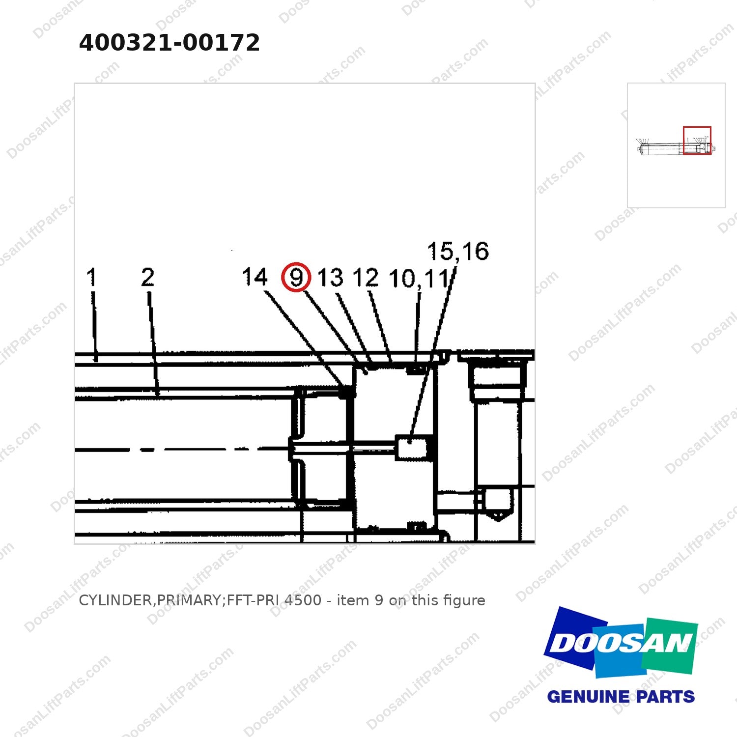 400321-00172 CYLINDER,PRIMARY;FFT-PRI 4500 - parts diagram, item 9 shown - genuine Doosan / Bobcat forklift part