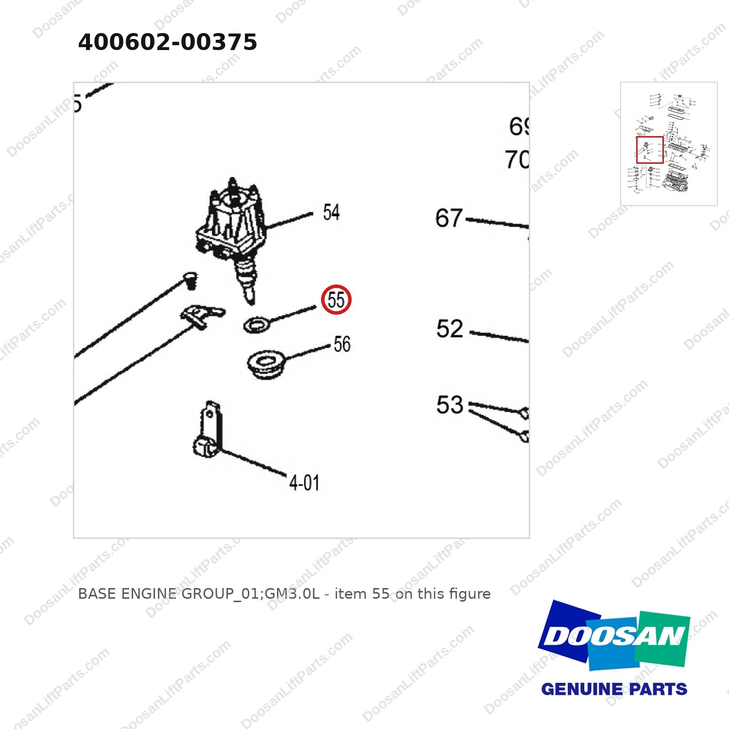 400602-00375 BASE ENGINE GROUP_01;GM3.0L - parts diagram, item 55 shown - genuine Doosan / Bobcat forklift part