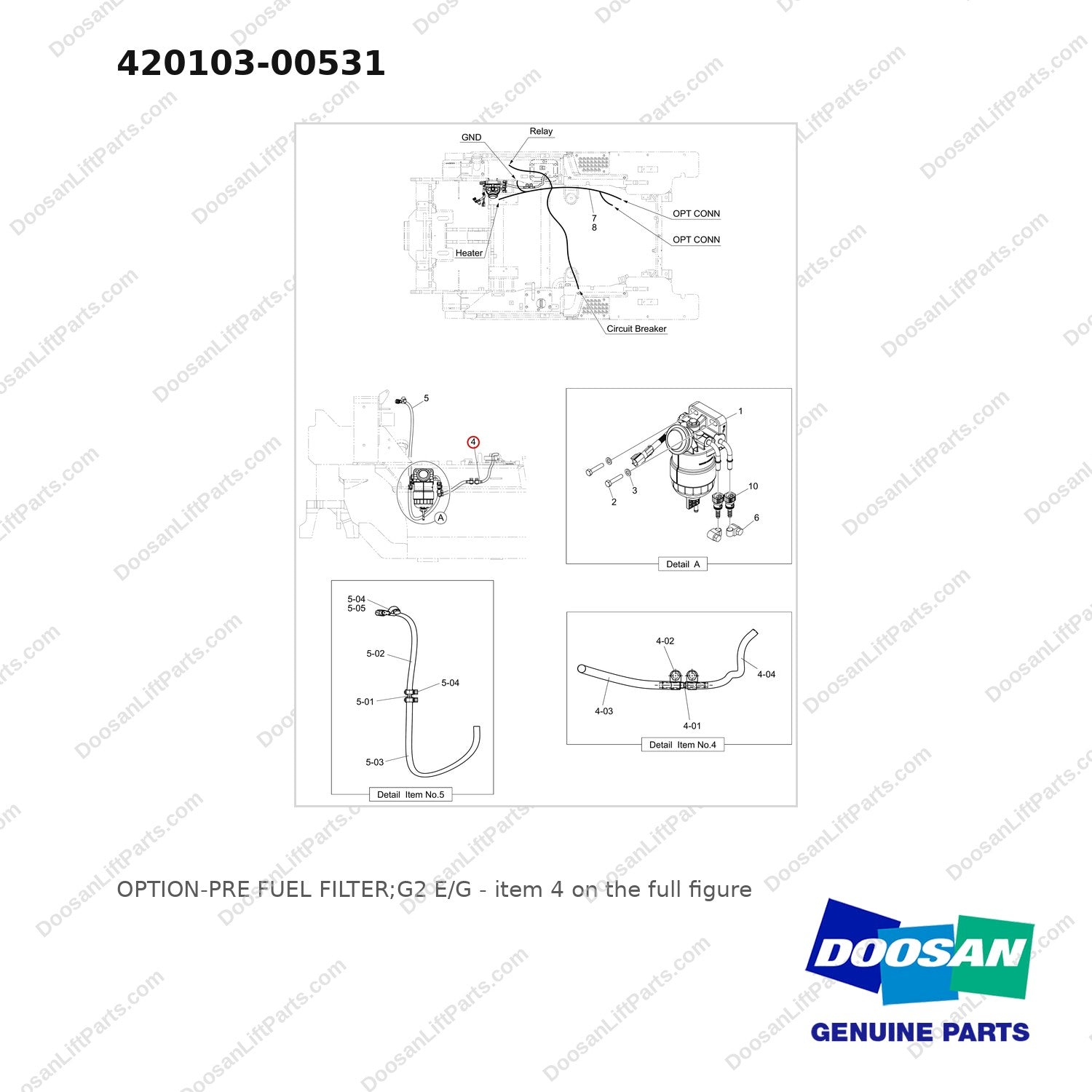 420103-00531 OPTION-PRE FUEL FILTER;G2 E/G - full parts diagram, item 4 marked - genuine Doosan / Bobcat forklift part