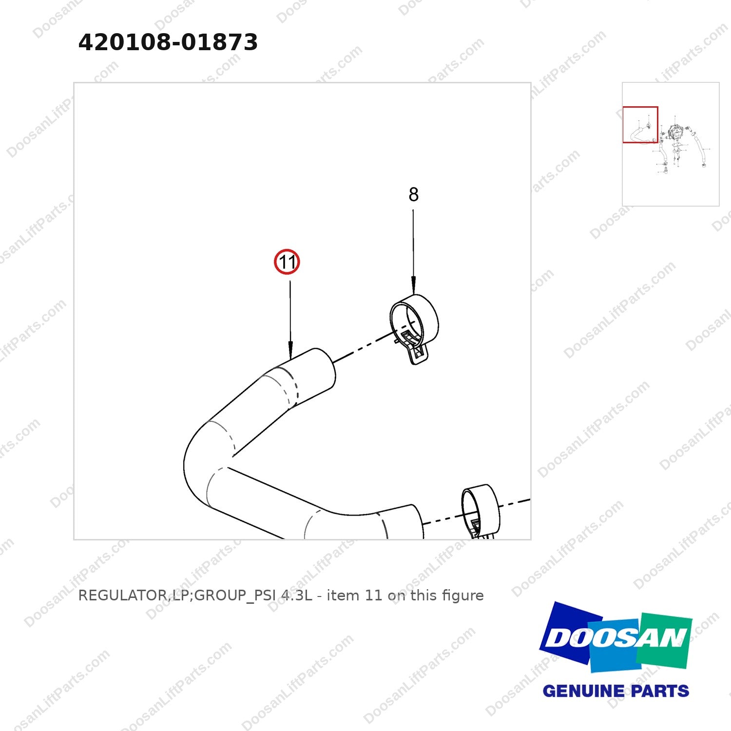 420108-01873 REGULATOR,LP;GROUP_PSI 4.3L - parts diagram, item 11 shown - genuine Doosan / Bobcat forklift part
