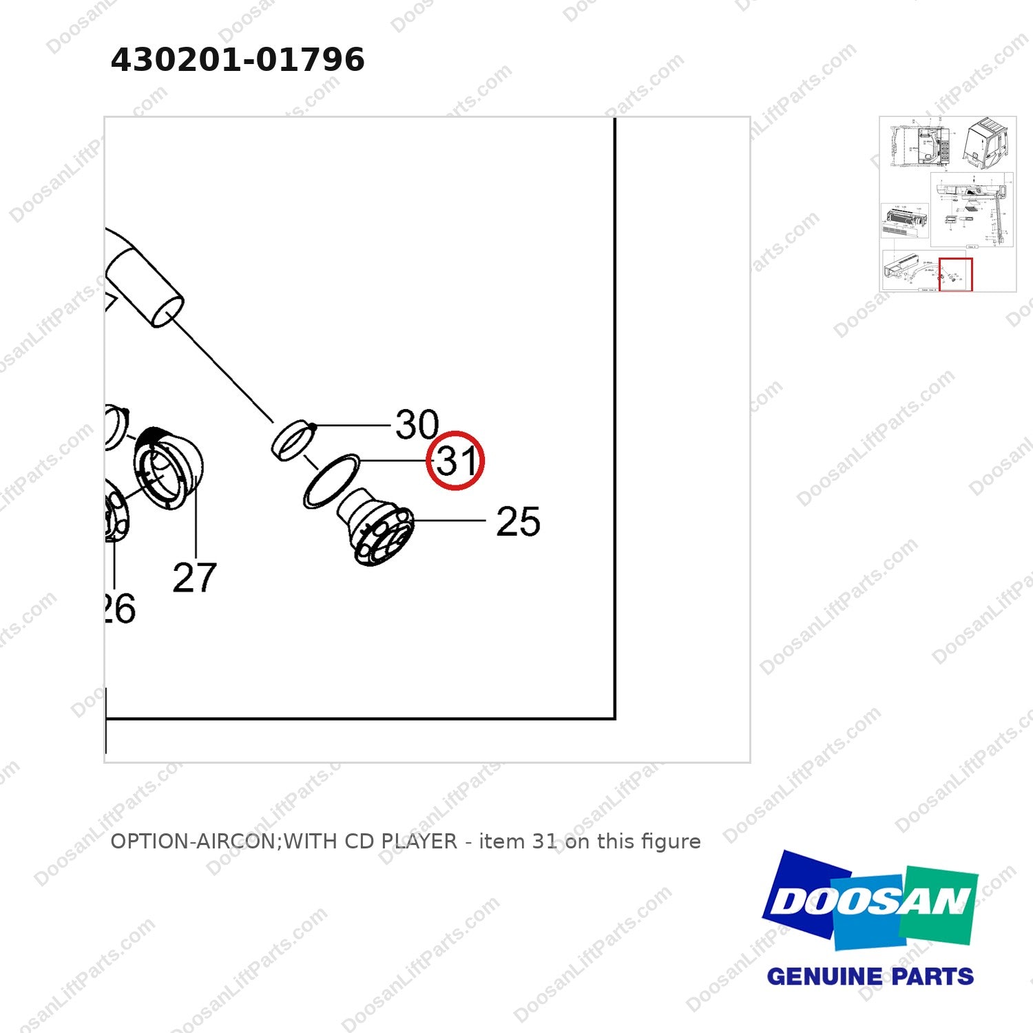 430201-01796 OPTION-AIRCON;WITH CD PLAYER - parts diagram, item 31 shown - genuine Doosan / Bobcat forklift part