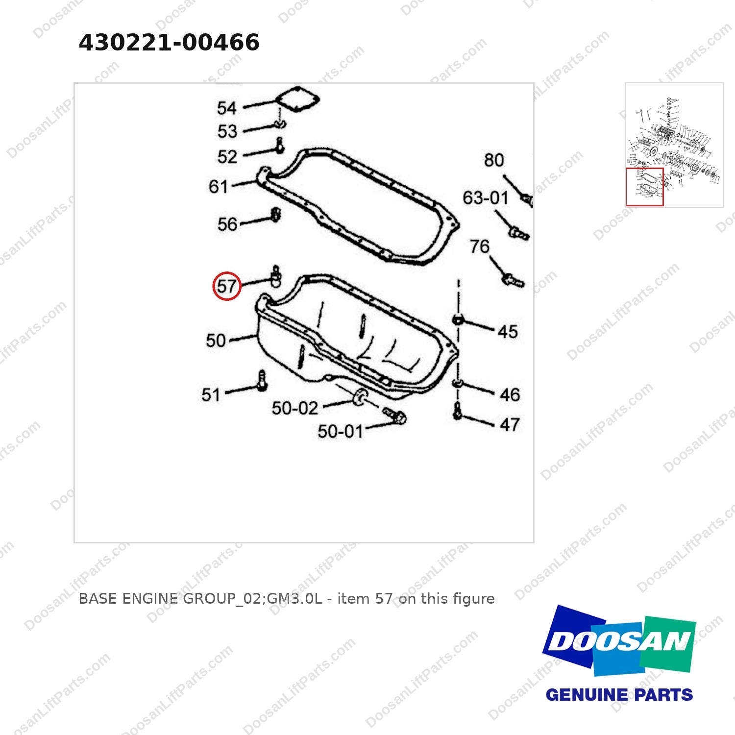430221-00466 BASE ENGINE GROUP_02;GM3.0L - parts diagram, item 57 shown - genuine Doosan / Bobcat forklift part