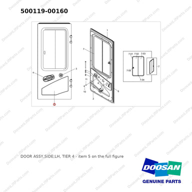 500119-00160 DOOR ASSY,SIDE;LH, TIER 4 - full parts diagram, item 5 marked - genuine Doosan / Bobcat forklift part