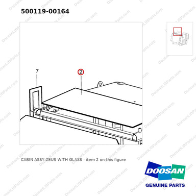 500119-00164 CABIN ASSY;ZEUS WITH GLASS - parts diagram, item 2 shown - genuine Doosan / Bobcat forklift part