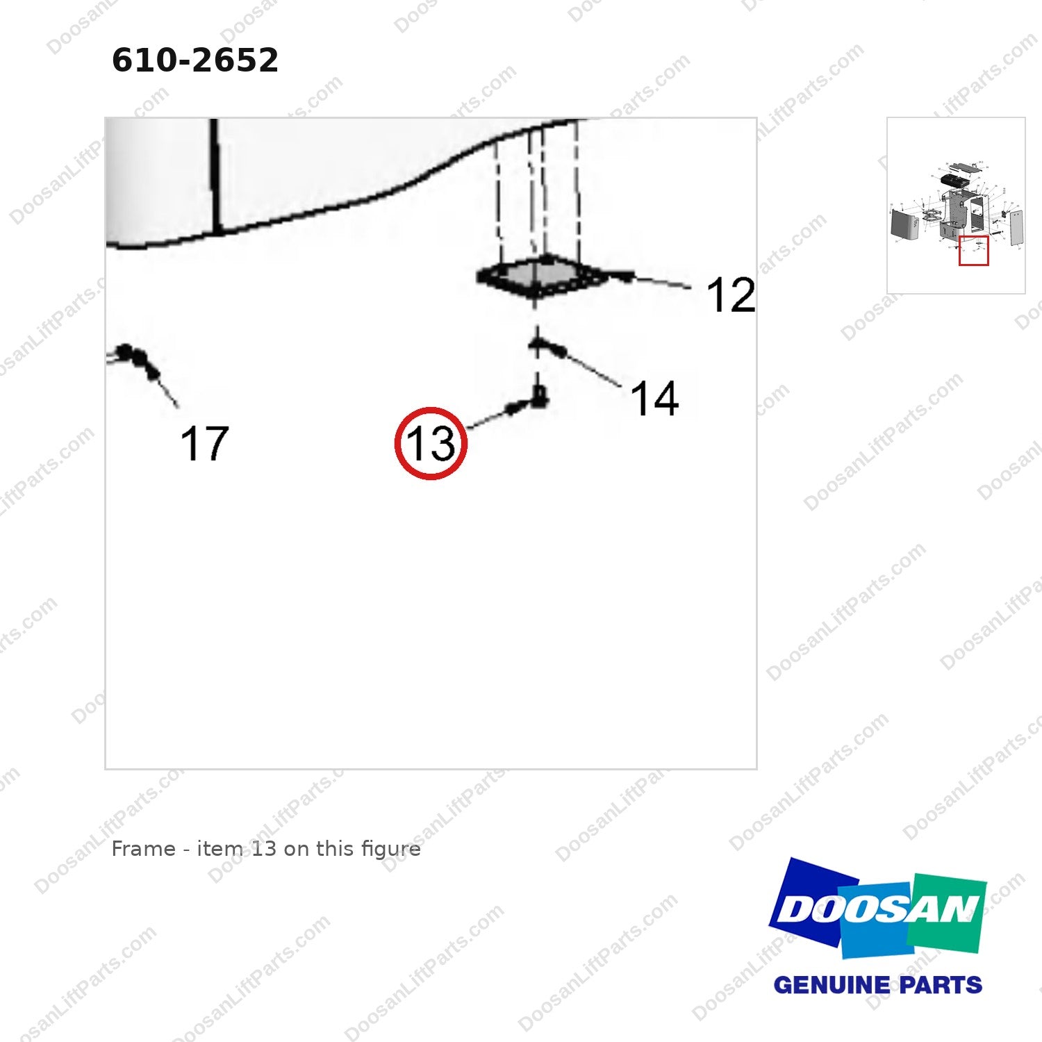 610-2652 Frame - parts diagram, item 13 shown - genuine Doosan / Bobcat forklift part