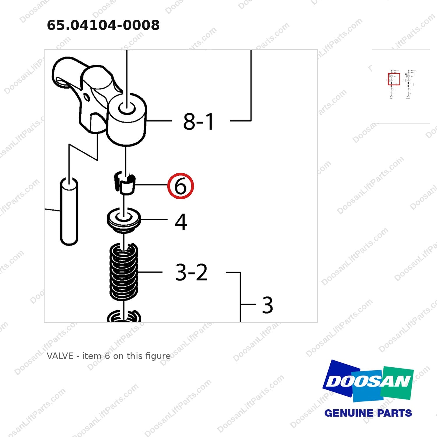 65.04104-0008 VALVE - parts diagram, item 6 shown - genuine Doosan / Bobcat forklift part