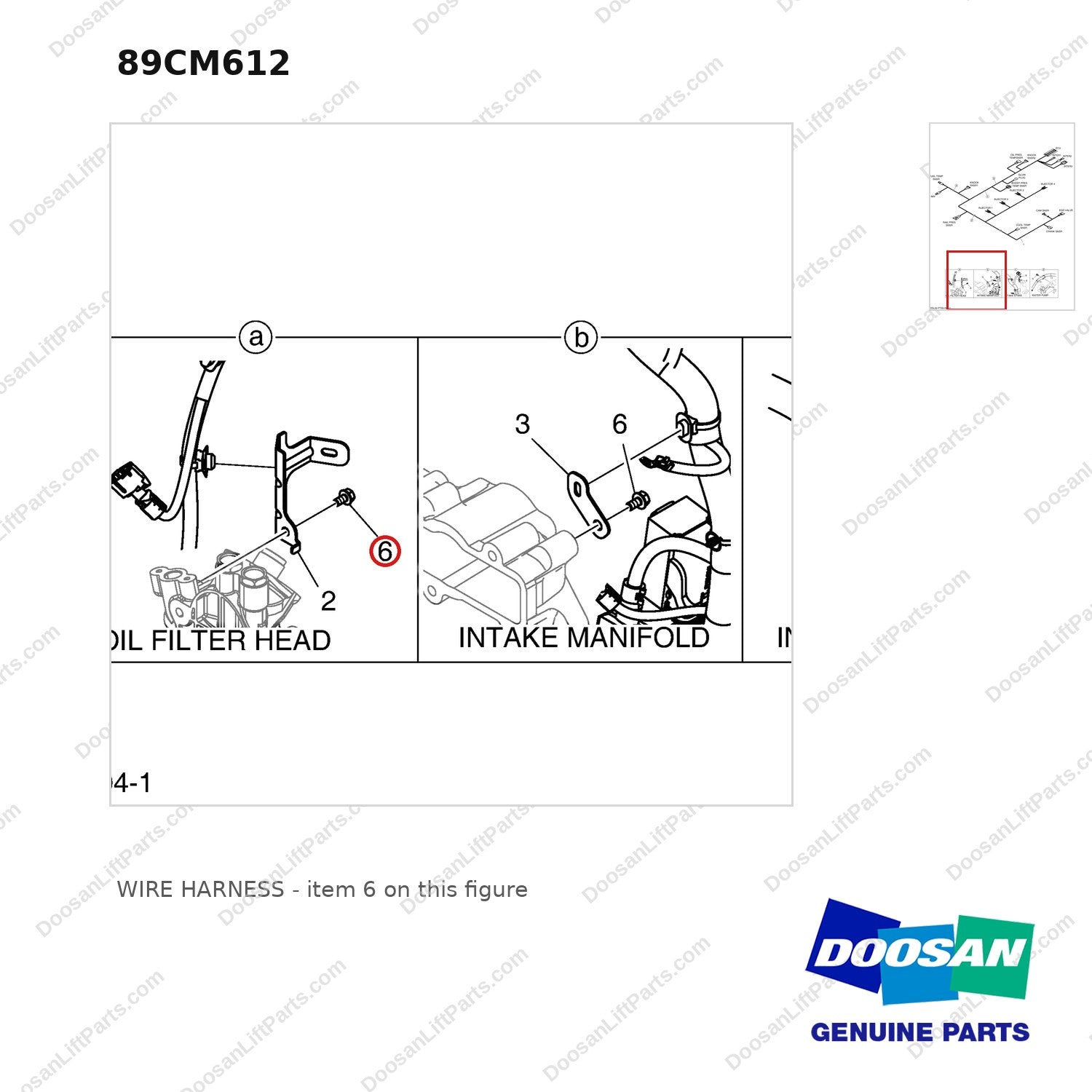 89CM612 WIRE HARNESS - parts diagram, item 6 shown - genuine Doosan / Bobcat forklift part
