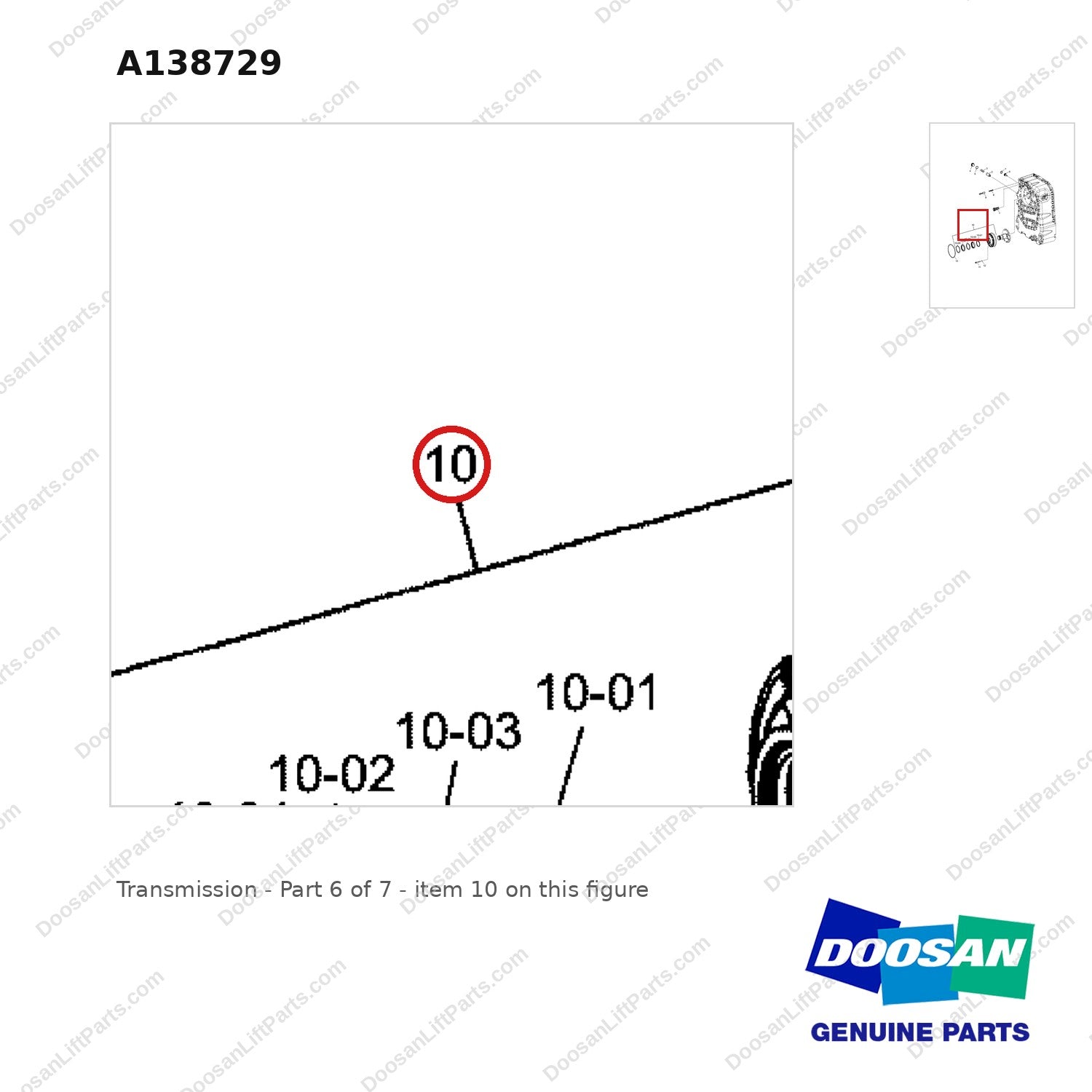 A138729 Transmission - Part 6 of 7 - parts diagram, item 10 shown - genuine Doosan / Bobcat forklift part