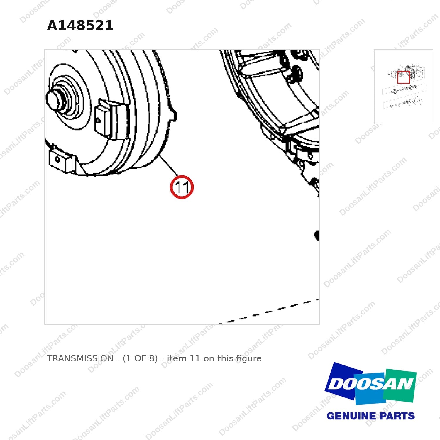 A148521 TRANSMISSION - (1 OF 8) - parts diagram, item 11 shown - genuine Doosan / Bobcat forklift part