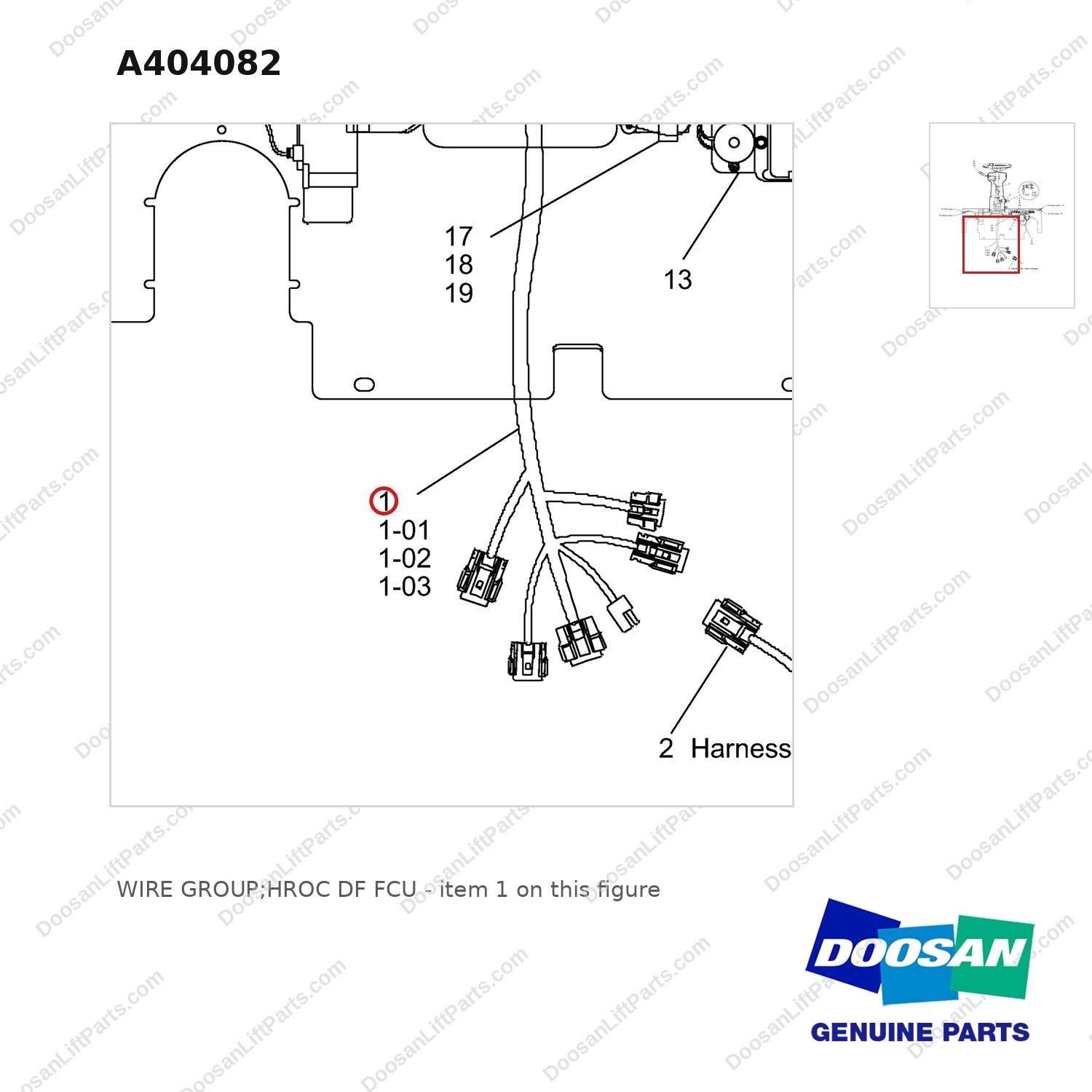 A404082 WIRE GROUP;HROC DF FCU - parts diagram, item 1 shown - genuine Doosan / Bobcat forklift part