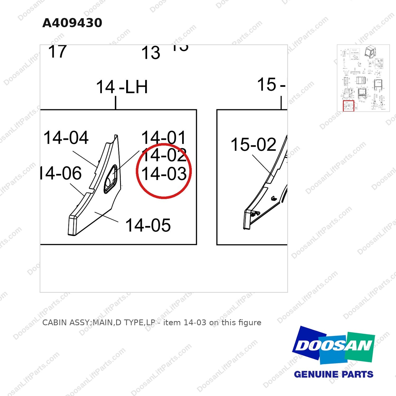 A409430 CABIN ASSY;MAIN,D TYPE,LP - parts diagram, item 14-03 shown - genuine Doosan / Bobcat forklift part