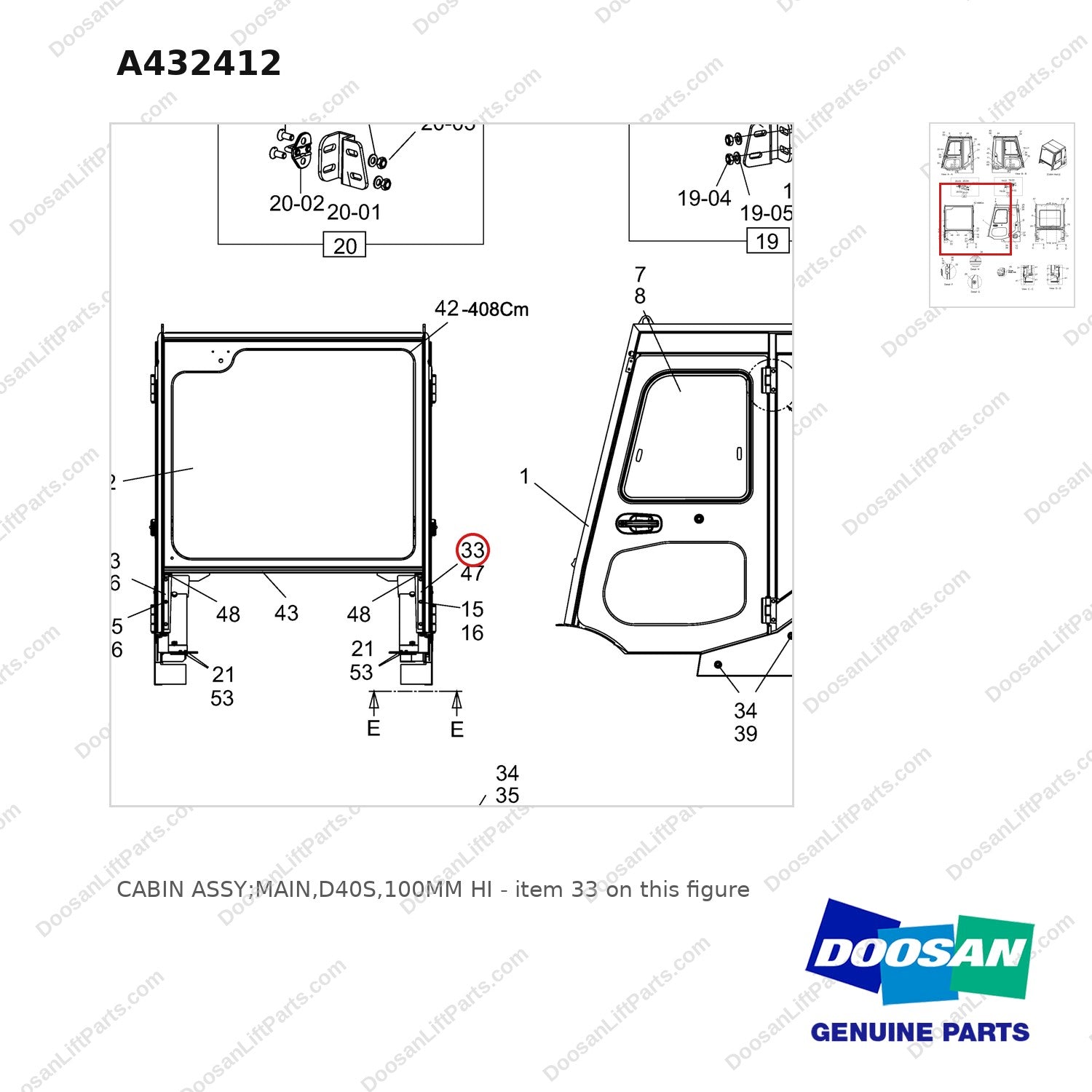 A432412 CABIN ASSY;MAIN,D40S,100MM HI - parts diagram, item 33 shown - genuine Doosan / Bobcat forklift part