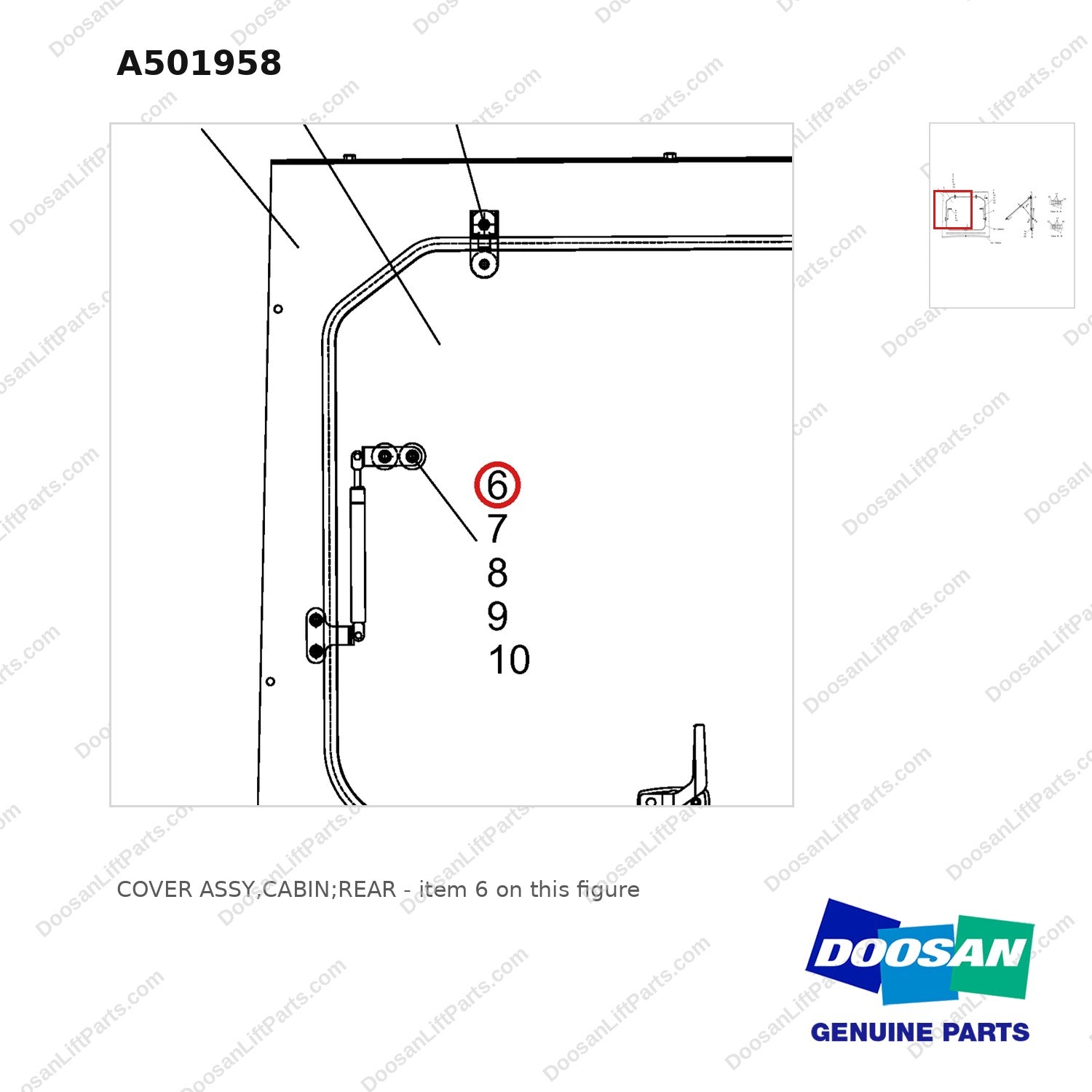 A501958 COVER ASSY,CABIN;REAR - parts diagram, item 6 shown - genuine Doosan / Bobcat forklift part