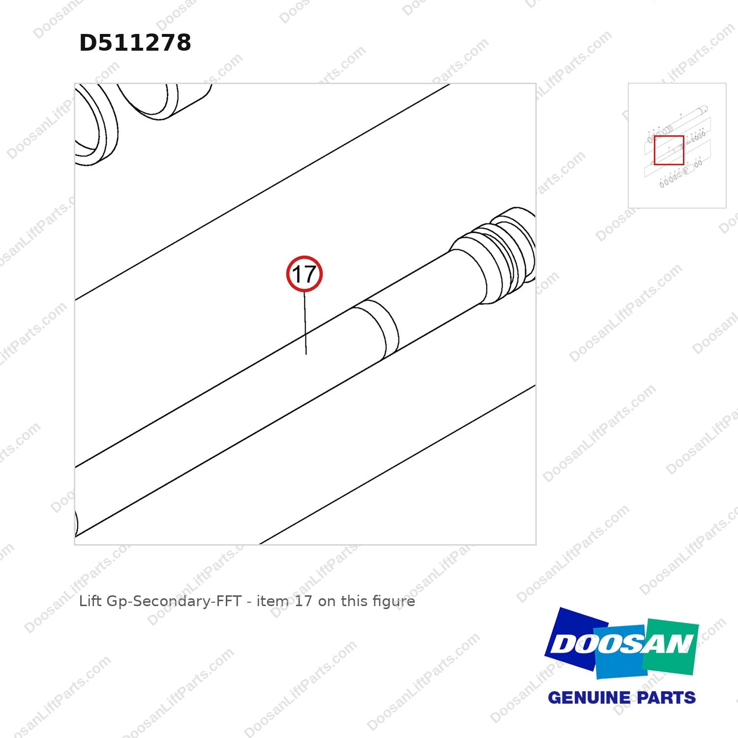D511278 Lift Gp-Secondary-FFT - parts diagram, item 17 shown - genuine Doosan / Bobcat forklift part
