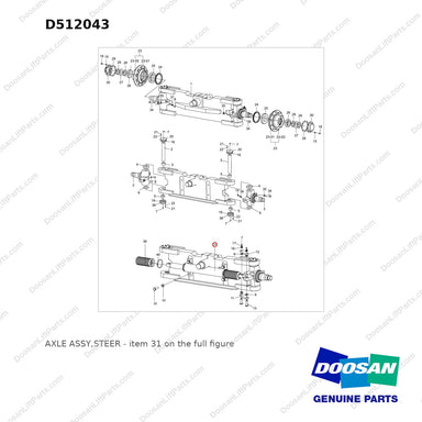 D512043 AXLE ASSY,STEER - full parts diagram, item 31 marked - genuine Doosan / Bobcat forklift part