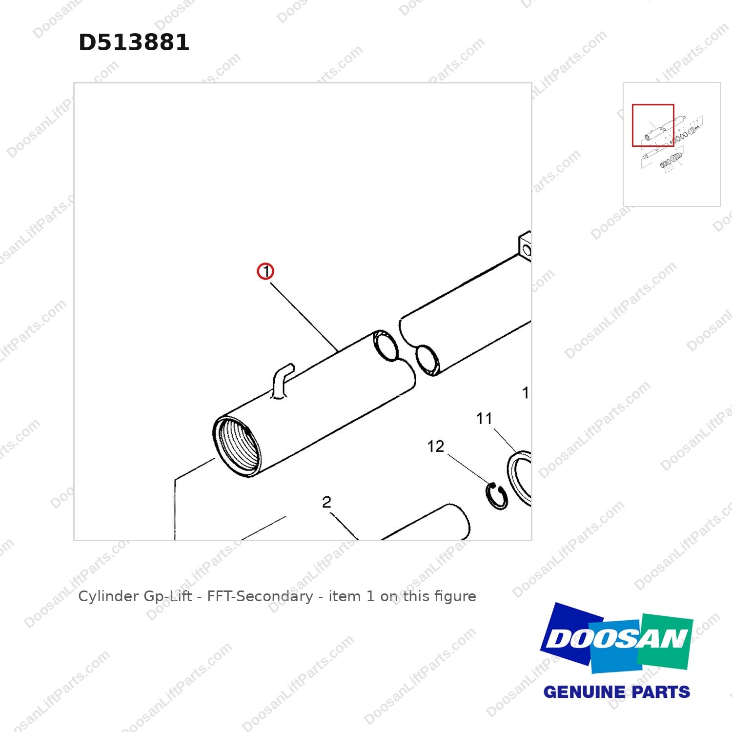 D513881 Cylinder Gp-Lift - FFT-Secondary - parts diagram, item 1 shown - genuine Doosan / Bobcat forklift part
