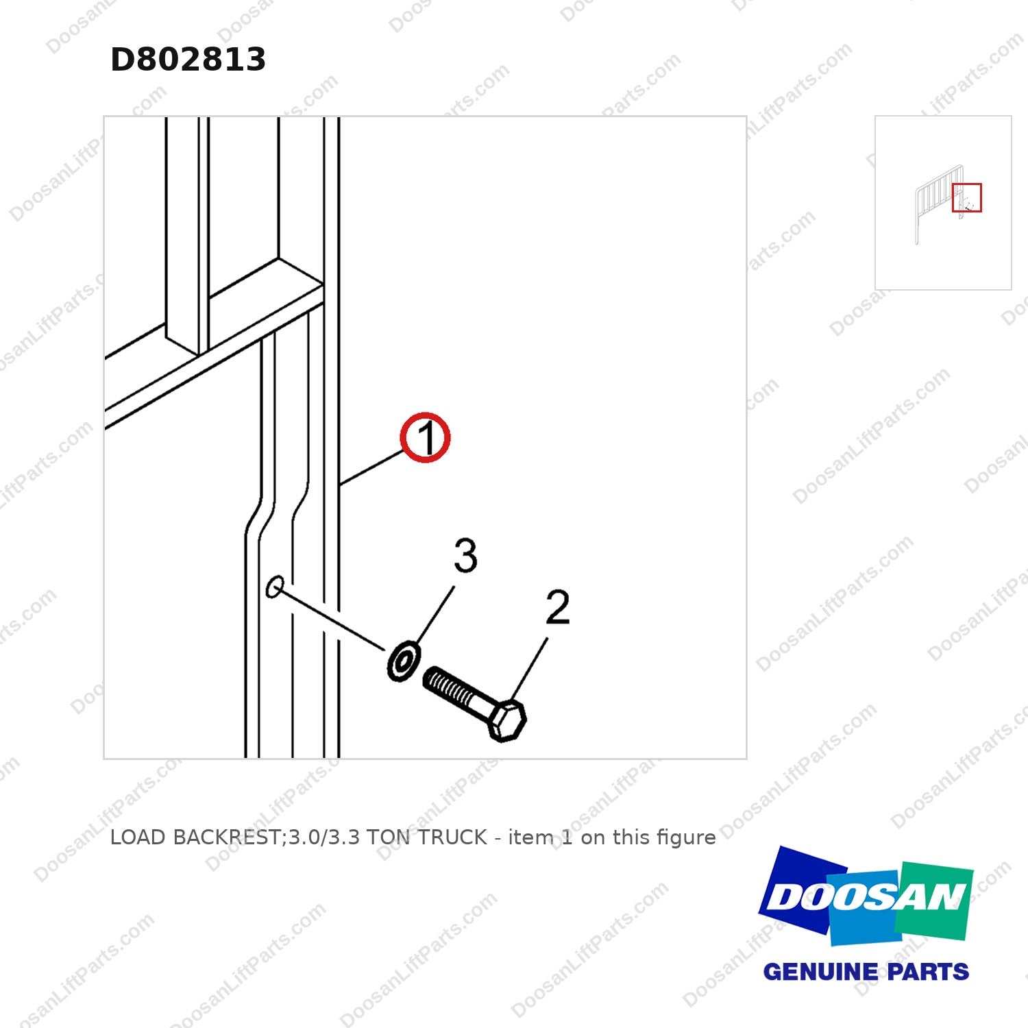 D802813 LOAD BACKREST;3.0/3.3 TON TRUCK - parts diagram, item 1 shown - genuine Doosan / Bobcat forklift part