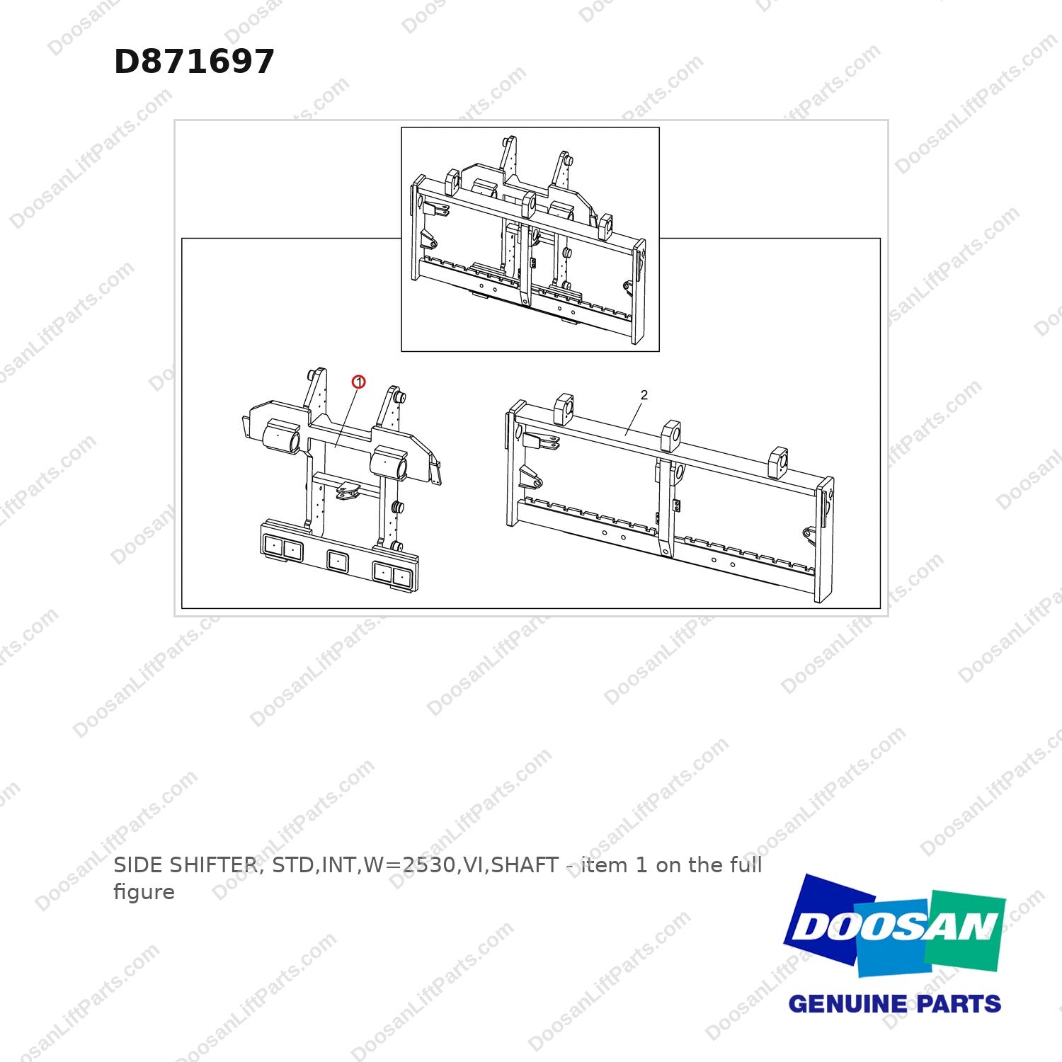D871697 SIDE SHIFTER, STD,INT,W=2530,VI,SHAFT - full parts diagram, item 1 marked - genuine Doosan / Bobcat forklift part