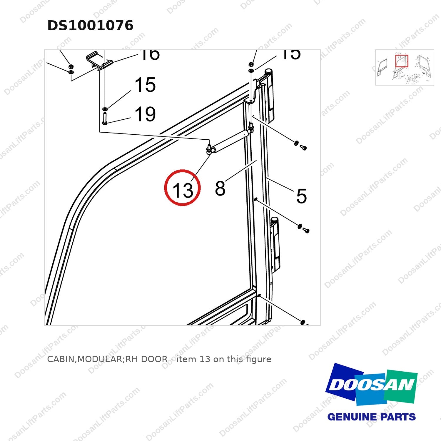 DS1001076 CABIN,MODULAR;RH DOOR - parts diagram, item 13 shown - genuine Doosan / Bobcat forklift part