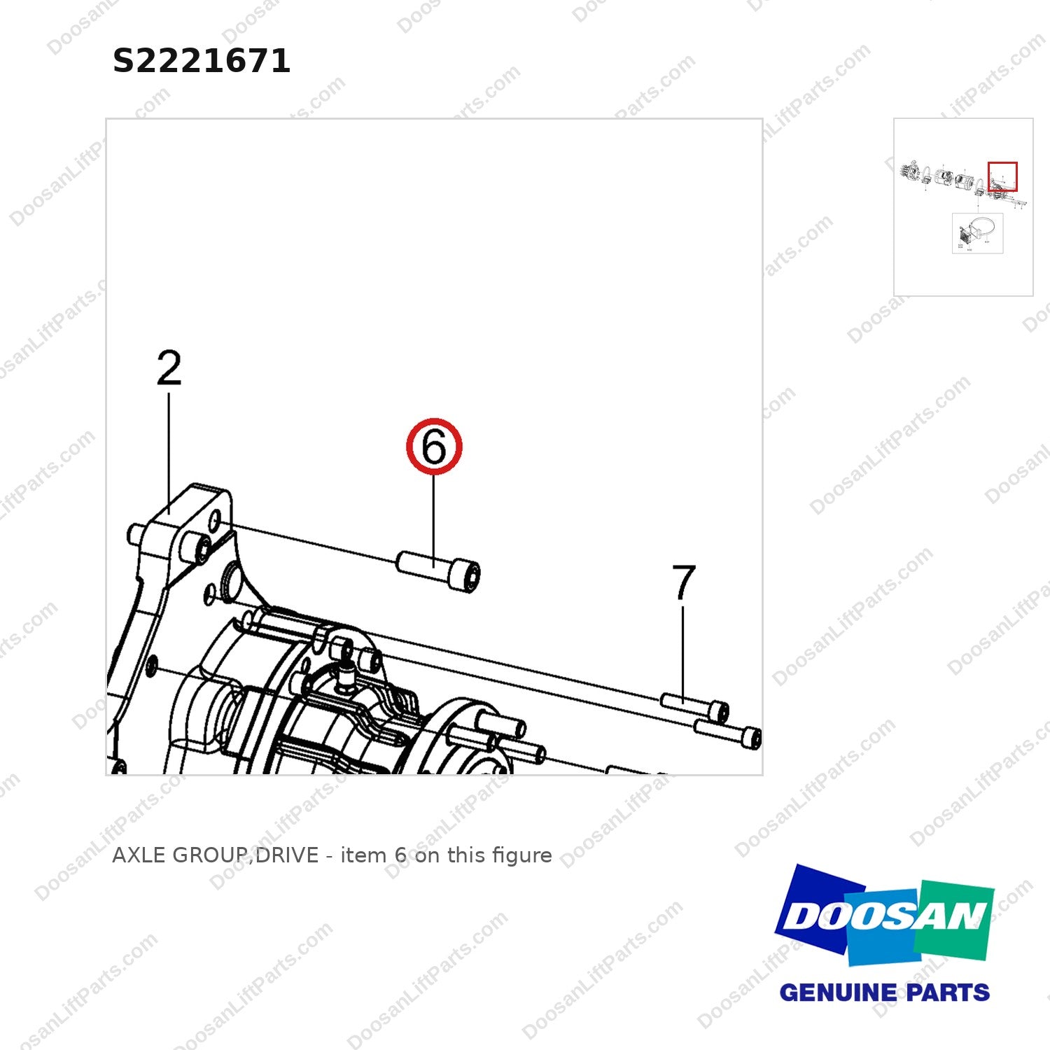 S2221671 AXLE GROUP,DRIVE - parts diagram, item 6 shown - genuine Doosan / Bobcat forklift part